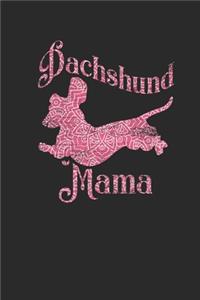 Dachshund Mama: Dachshunds Notebook, Blank Lined (6" x 9" - 120 pages) Animal Themed Notebook for Daily Journal, Diary, and Gift