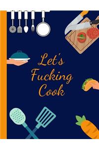 Let's Fucking Cook