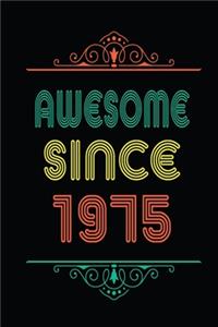 Awesome Since 1975