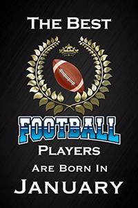 The Best Football Players Are Born In January