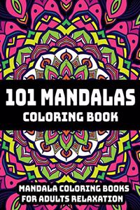 101 Mandalas Coloring Book