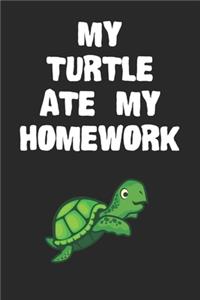 My Turtle Ate My Homework Notebook