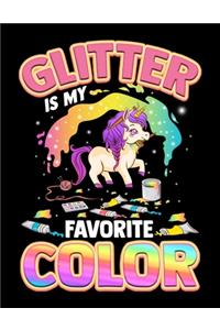 Glitter Is My Favorite Color