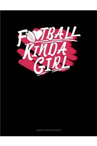 Football Kinda Girl