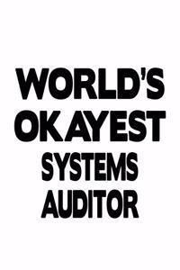 World's Okayest Systems Auditor
