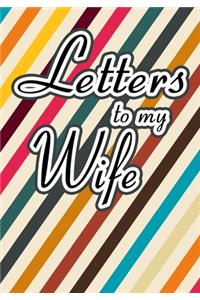 Letters to My Wife