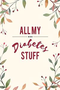 All My Diabetes Stuff