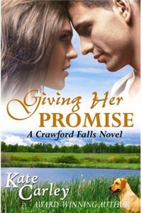 Giving Her Promise
