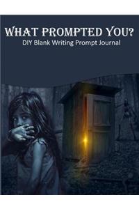 What Prompted You? DIY Blank Writing Prompts Journal