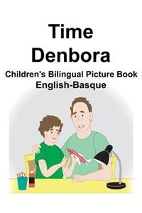 English-Basque Time/Denbora Children's Bilingual Picture Book