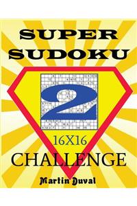 Super Sudoku Challenge 2 16x16