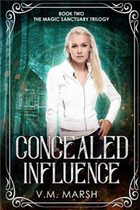 Concealed Influence