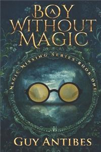 Boy Without Magic