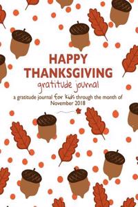 Happy Thanksgiving Gratitude Journal
