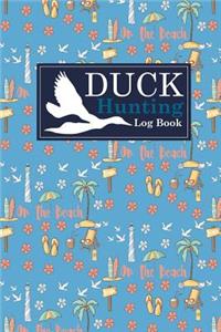 Duck Hunting Log Book