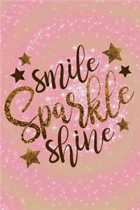 Smile Sparkle Shine