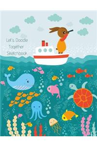 Let's Doodle Together Sketchbook