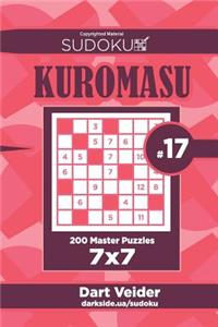Sudoku Kuromasu - 200 Master Puzzles 7x7 (Volume 17)