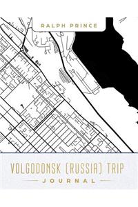 Volgodonsk (Russia) Trip Journal