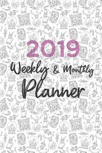 2019 Planner Weekly and Monthly