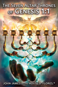 Seven Altar Thrones of Genesis 1: 1