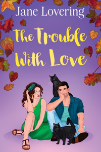 Trouble With Love