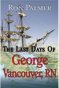 Last Days of George Vancouver