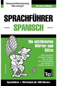 Sprachführer Deutsch-Spanisch und Kompaktwörterbuch mit 1500 Wörtern