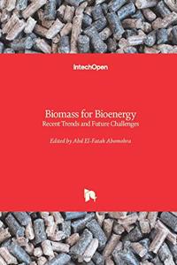 Biomass for Bioenergy