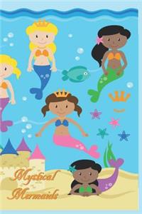Mystical Mermaids