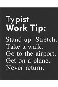 Typist Work Tip