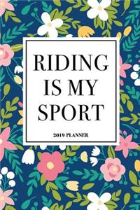 Riding Is My Sport