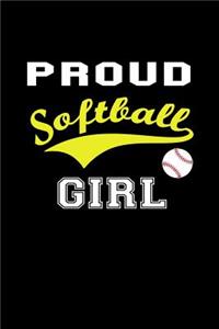 Proud Softball Girl