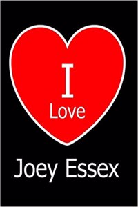 I Love Joey Essex