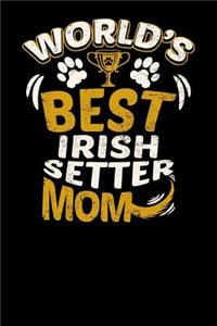 World's Best Irish Setter Mom