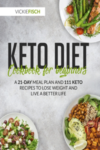Keto Diet Cookbook for Beginners
