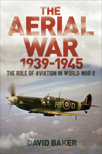 Aerial War: 1939-45