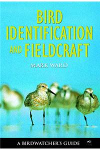 Bird Identification and Fieldcraft