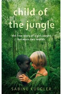 Child Of The Jungle