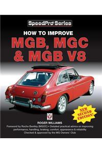 How to Improve Mgb, MGC & MGB V8