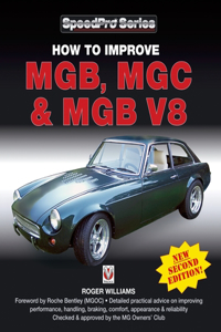 How to Improve Mgb, MGC & MGB V8