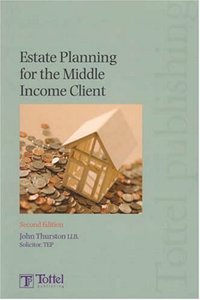 Estate Planning for the Middle Income Client
