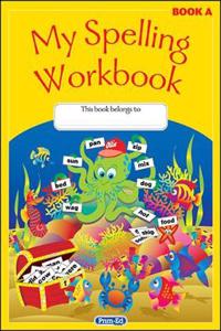 Original My Spelling Workbook - Book A
