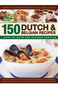 150 Dutch & Belgian Recipes