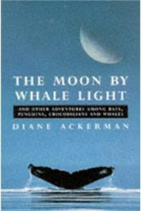 The Moon By Whale Light