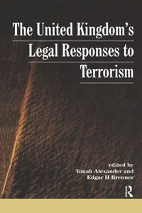 Uk's Legal Responses to Terrorism