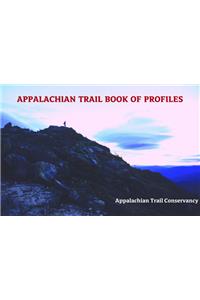Appalachian Trail Book of Profiles