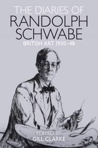 The Diaries of Randolph Schwabe