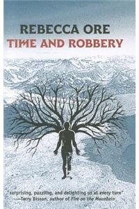 Time and Robbery