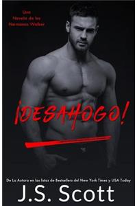 ¡Desahogo!